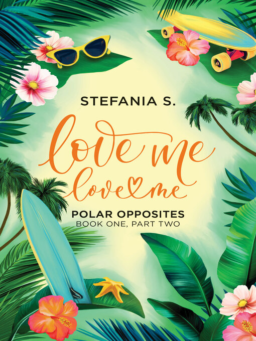 Title details for Love Me, Love Me by Stefania S - Wait list